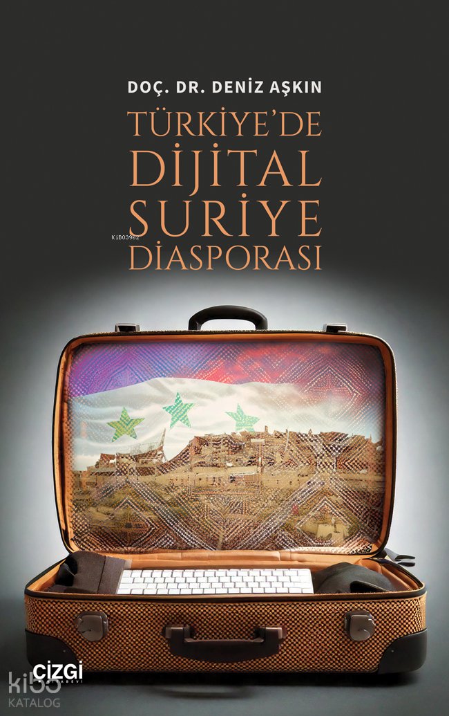 Türkiye'de Dijital Suriye Diasporası
