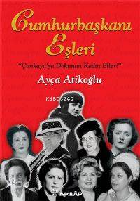 Cumhurbaşkanı Eşleri (Ciltli)