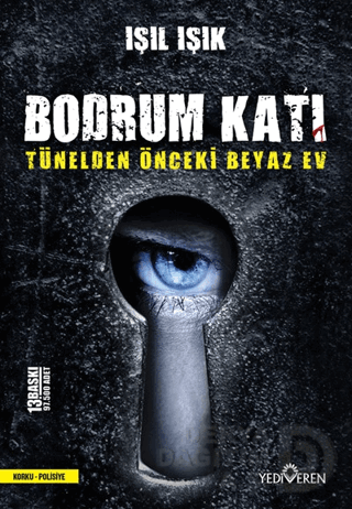 BODRUM KATI 2 TÜNELDEN ÖNCEKİ BEYAZ EV