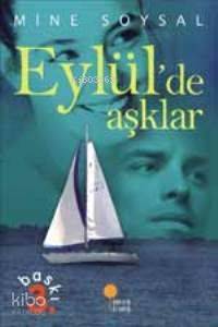 Eylül'de Aşklar - Mine Soysal