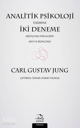 Analitik Psikoloji Üzerine İki Deneme - Carl Gustav Jung