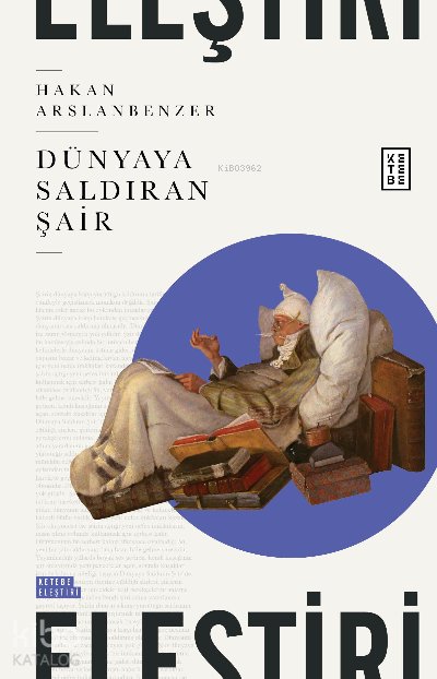 Dünyaya Saldıran Şair - Hakan Arslanbenzer