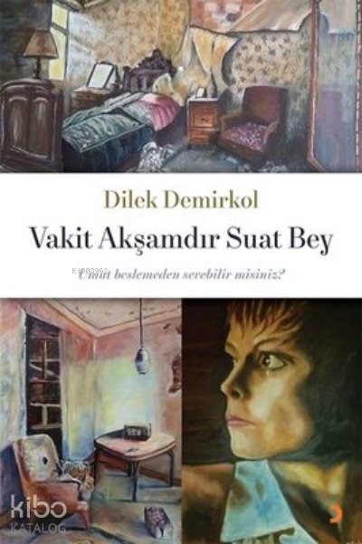 Vakit Akşamdır Suat Bey