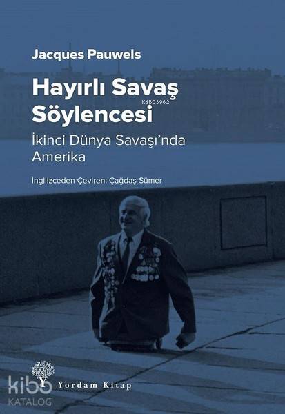 Hayırlı Savaş Söylencesi