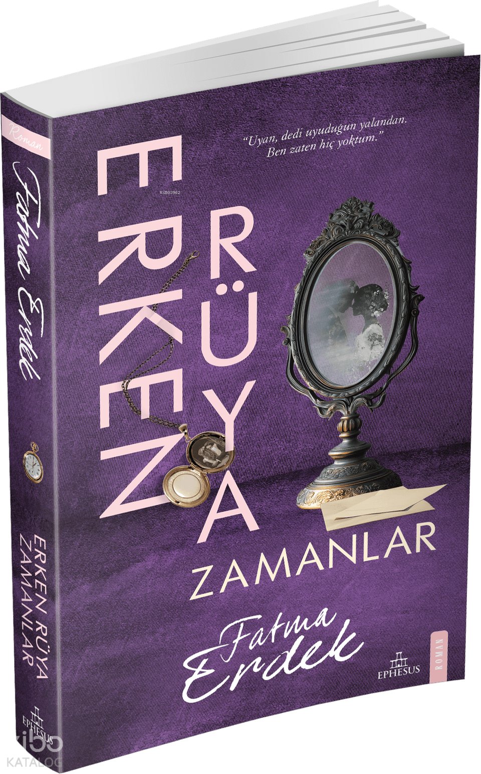 Erken Rüya Zamanlar - Fatma Erdek