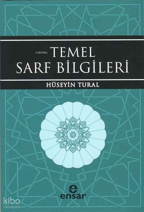 Temel Sarf Bilgileri - Hüseyin Tural