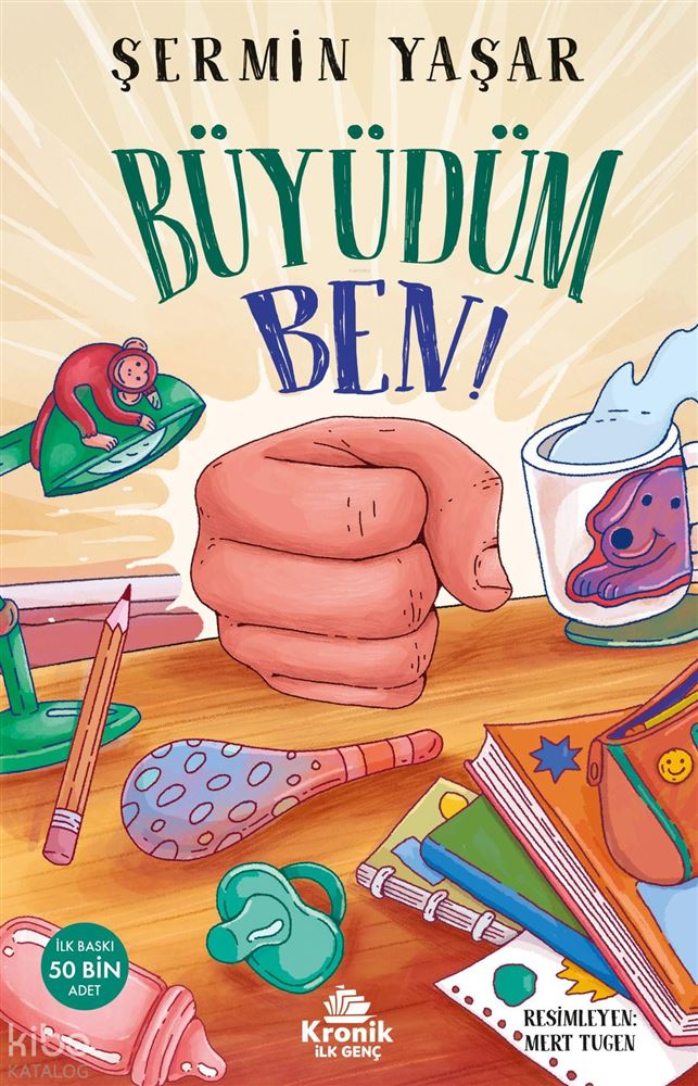 BÜYÜDÜM BEN