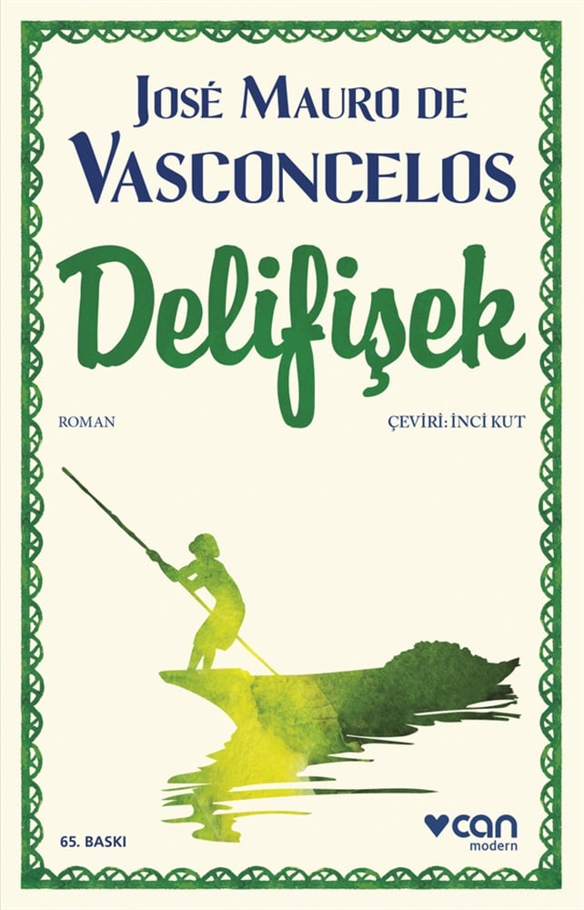 Delifişek - Jose Mauro de Vasconcelos