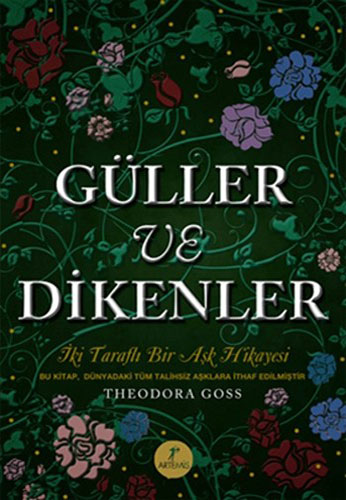 Güller ve Dikenler