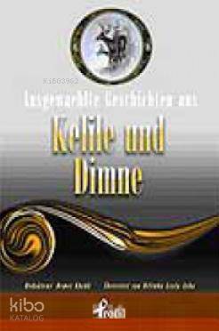 Ausgewaehlte Geschicten Aus Kelile Und Dimne - Demet Küçük