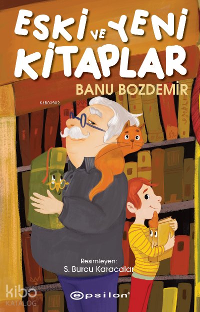 Eski ve Yeni Kitaplar - Banu Bozdemir