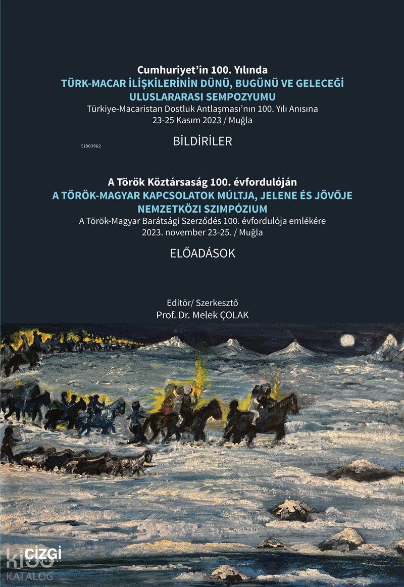 Türk-Macar İlişkilerinin Dünü, Bugünü ve Geleceği Uluslararası Sempozyumu