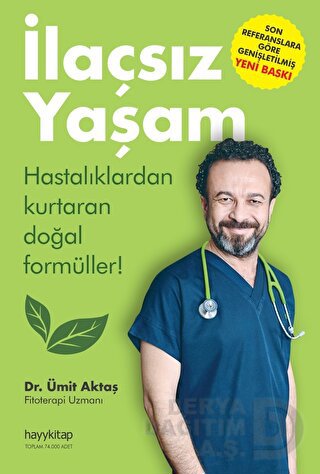İLAÇSIZ YAŞAM / ÜMİT AKTAŞ