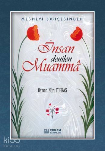 İnsan Denilen Muamma