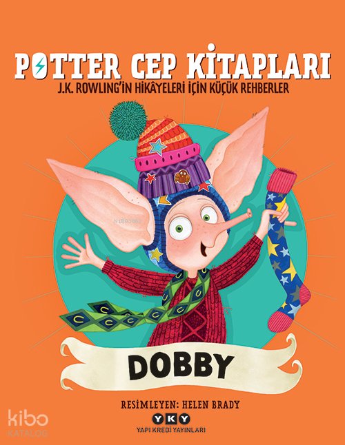Potter Cep Kitapları – Dobby - J. K. Rowling