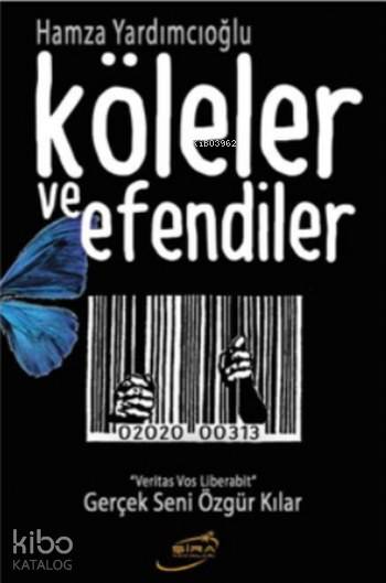 Köleler ve Efendiler