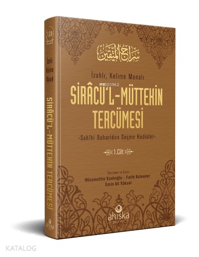 Siracül Müttekin Tercümesi 1.Cilt