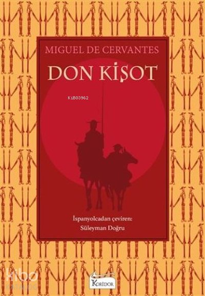 Don Kişot - Bez Ciltli - Miguel De Cervantes Saavedra