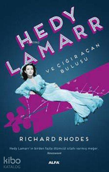 Hedy Lamarr've Çığır Açan Buluşu