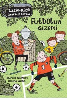 Futbolun Gizemi - Martin Widmark, Helena Willis