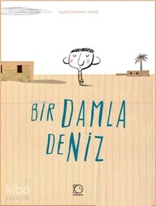 Bir Damla Deniz - Ingrid Chabbert