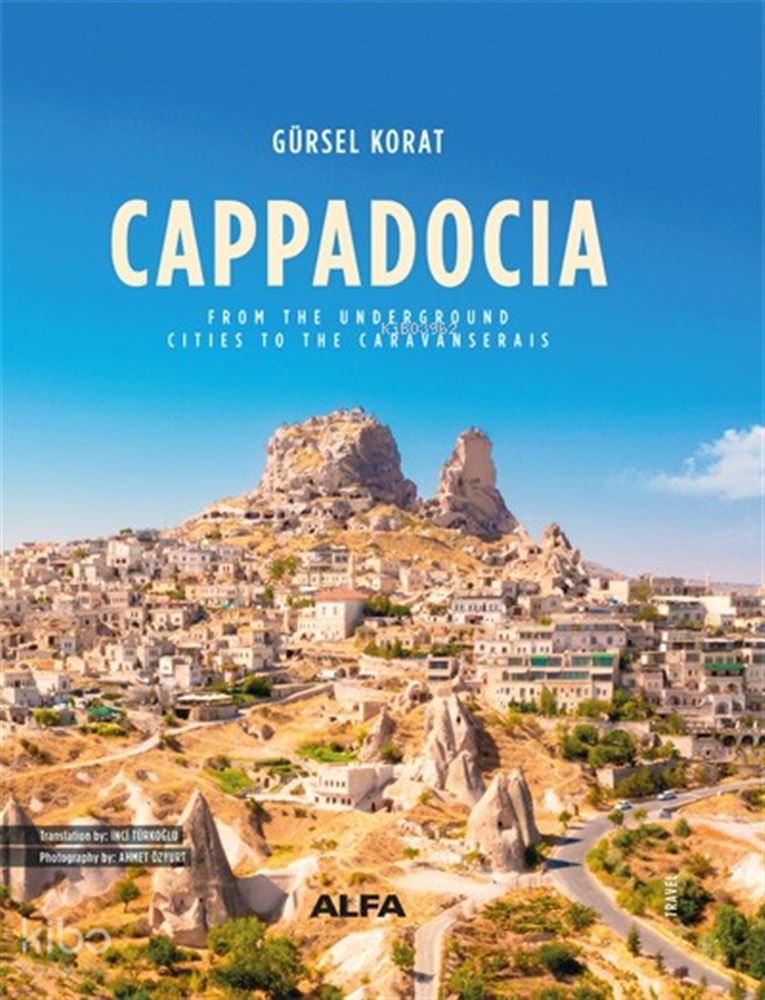 CAPPADOCIA - CİLTLİ