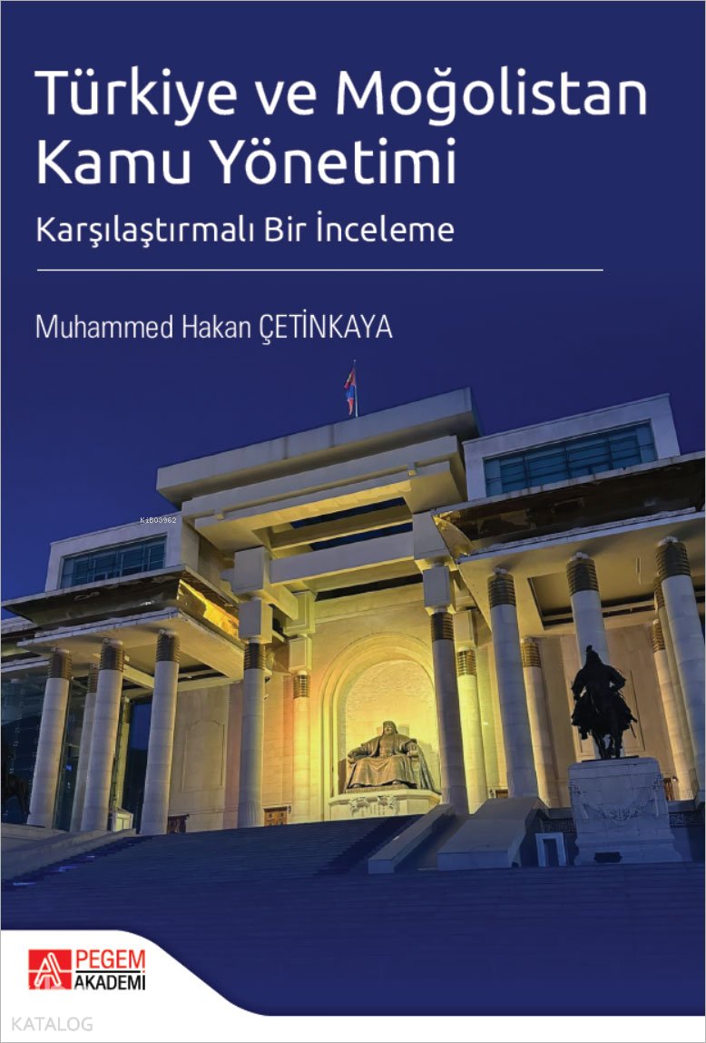 Türkiye ve Moğolistan Kamu Yönetimi