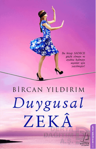 DUYGUSAL ZEKA / BİRCAN YILDIRIM