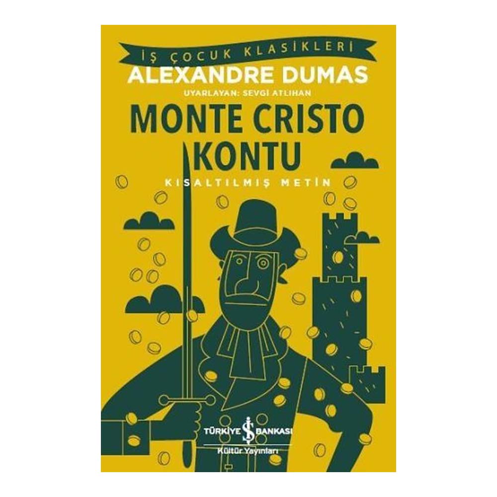 MONTE KRİSTO KONTU ( ÇOCUK KLASİKLERİ )