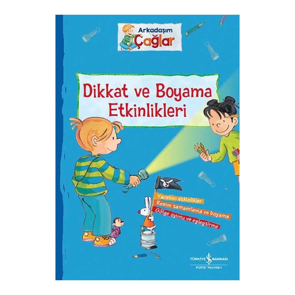 DİKKAT VE BOYAMA ETKİNLİKLERİ(ARKADAŞIM ÇAĞLAR)