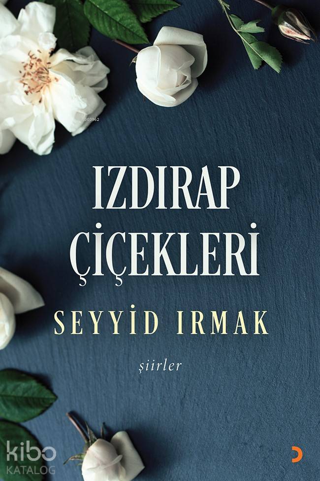 Izdırap Çiçekleri - Seyyid Irmak