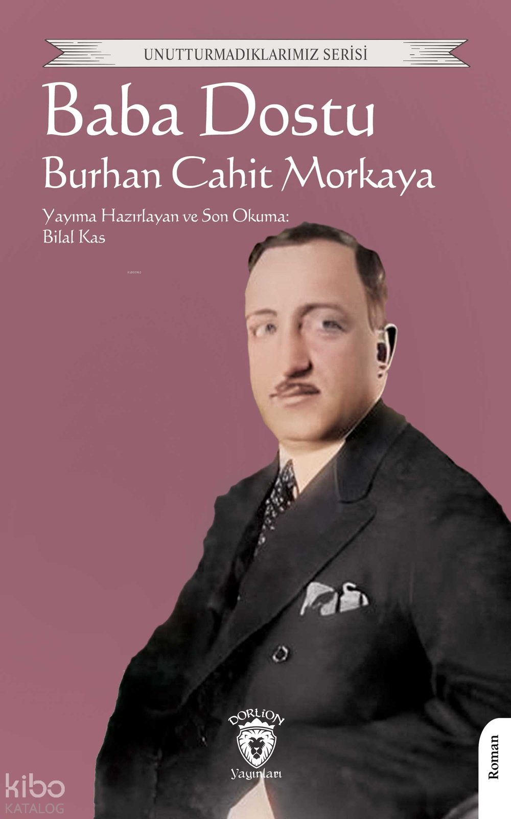 Baba Dostu - Burhan Cahit Morkaya
