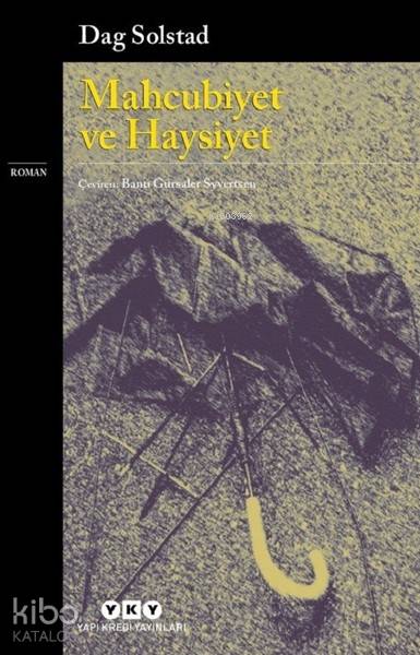 Mahcubiyet ve Haysiyet - Dag Solstad