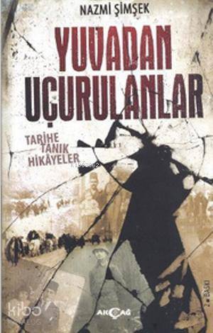 Yuvadan Uçurulanlar - Nazmi Şimşek