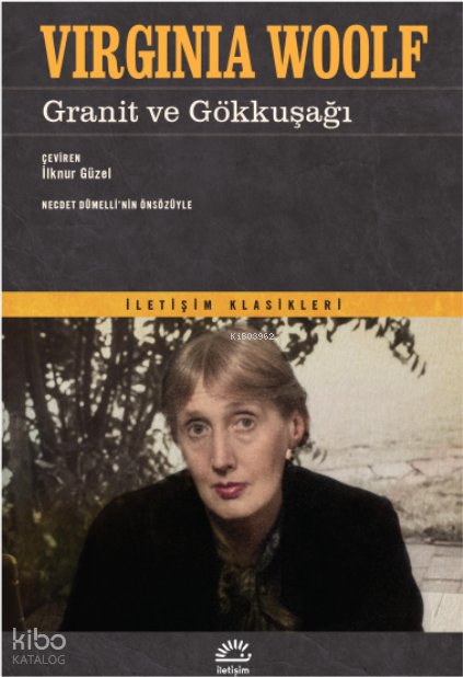 Granit ve Gökkuşağı - Virginia Woolf