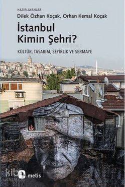 İstanbul Kimin Şehri?