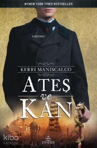 Ateş ve Kan - Kerri Maniscalco