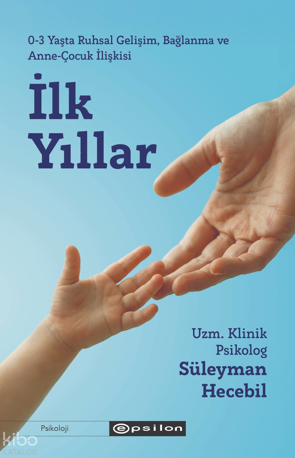 İlk Yıllar