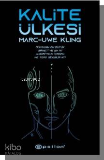 Kalite Ülkesi - Marc - Uwe Kling