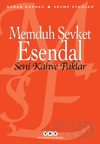 SENİ KAHVE PAKLAR(SEÇME ÖYKÜLER)