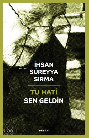 Tu Hati - Sen Geldin