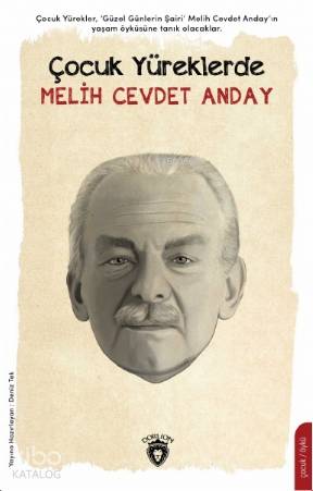 Çocuk Yüreklerde Melih Cevdet Anday - Deniz Tek