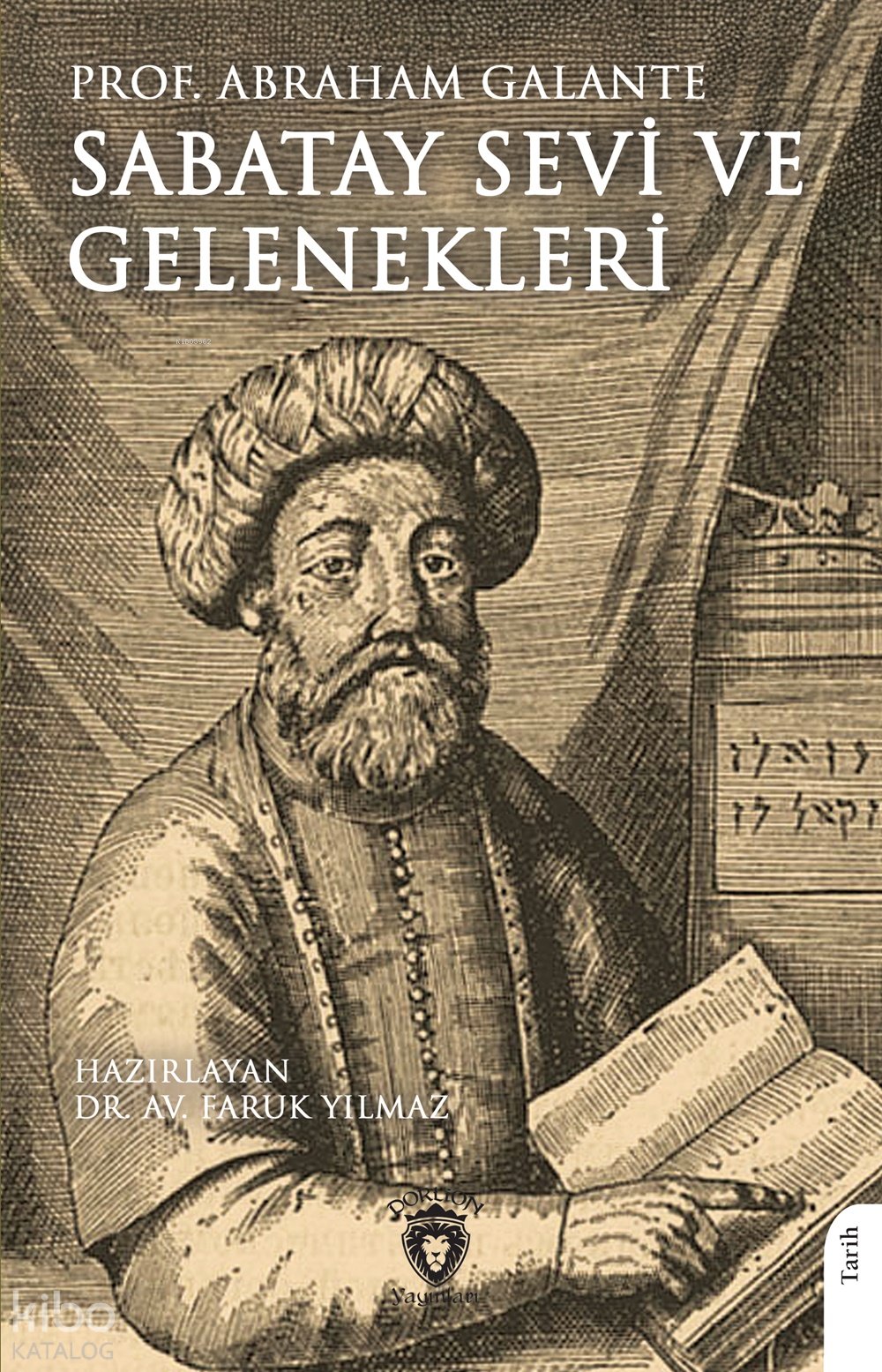 Sabatay Sevi ve Gelenekleri