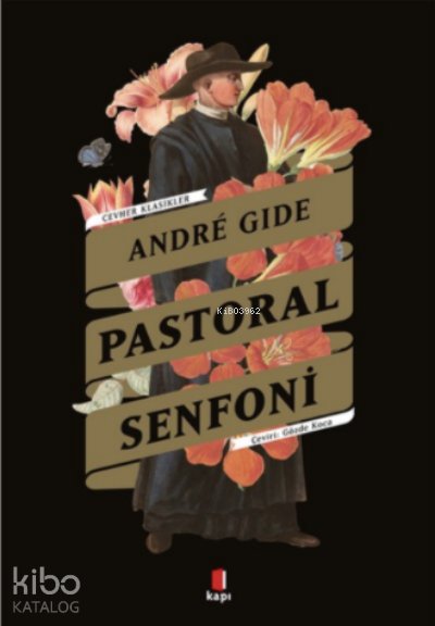 Pastoral Senfoni - Andre Gide