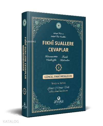 Fıkhi Suallere Cevaplar 4. Cilt