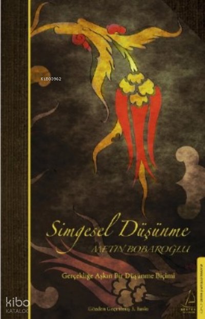 Simgesel Düşünme - Metin Bobaroğlu