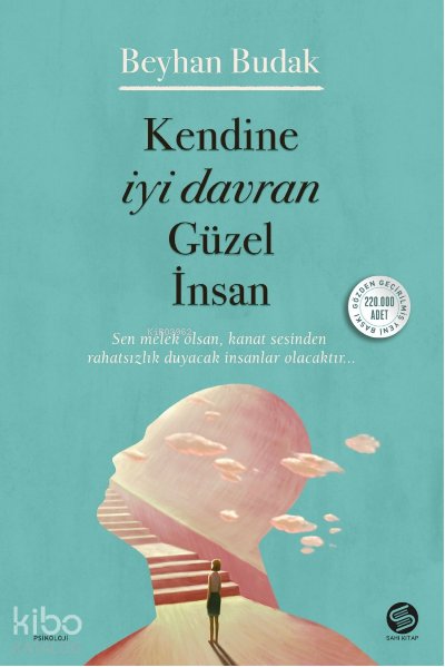 Kendine İyi Davran Güzel İnsan