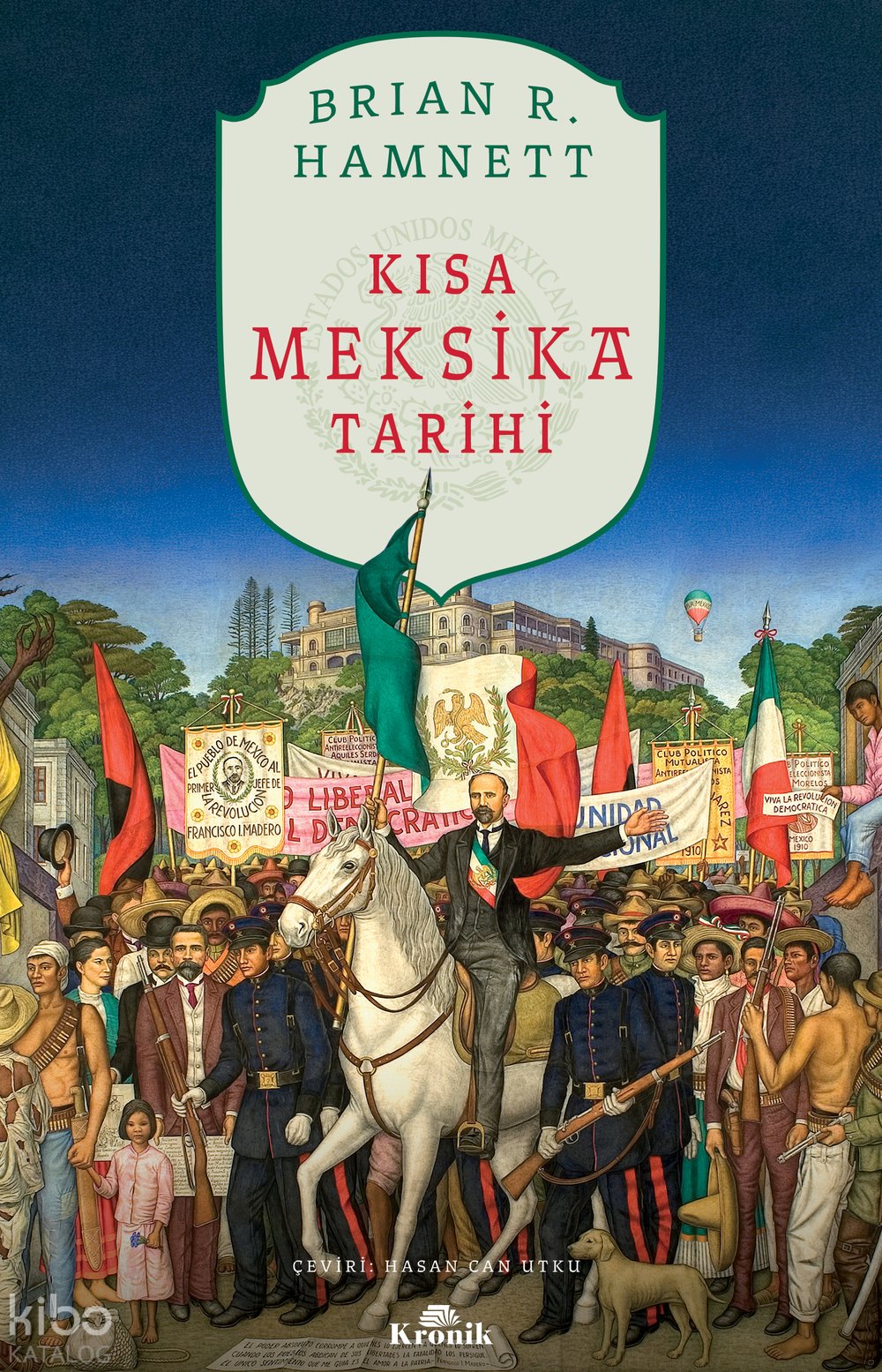 Kısa Meksika Tarihi - Brian R. Hamnett