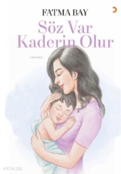Söz Var Kaderin Olur