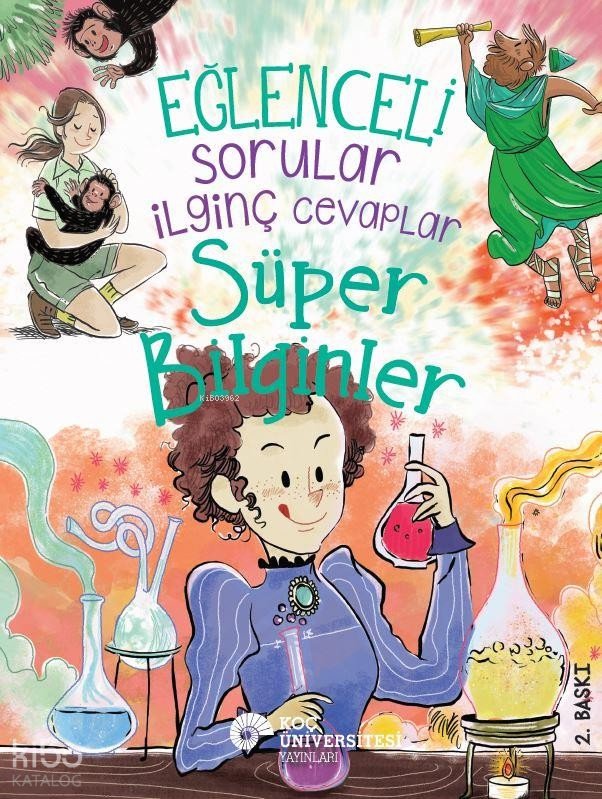 Eğlenceli Sorular İlginç Cevaplar – Süper Bilginler - Robert Snedden